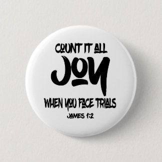 Badge Rond 5 Cm Comptez toute la joie chaque fois que vous faites