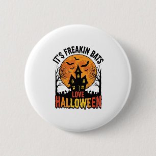 Badge Rond 5 Cm Conception de chemise vintage Freakin Bats Love Ha
