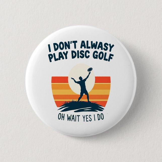 Badge Rond 5 Cm Conception de T-shirt Disk Golf Lover (Devant)
