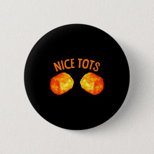 Badge Rond 5 Cm Conception de Tater Tots Mignonne Pour Hommes Femm