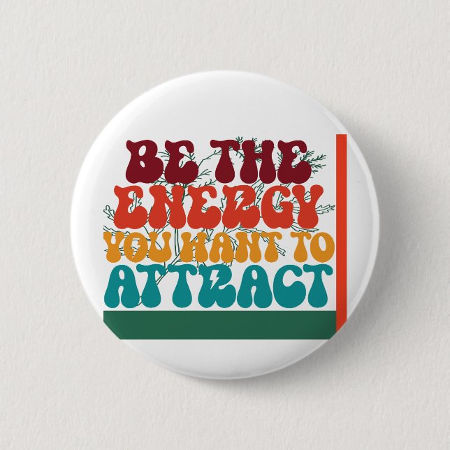 Badge Rond 5 Cm Conception graphique de l'énergie positive (Devant)