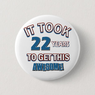 Badge Rond 5 Cm conceptions d'anniversaire de 22 ans