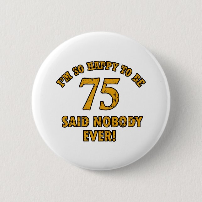 Badge Rond 5 Cm conceptions d'anniversaire de 75 années (Devant)