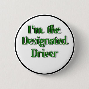 Badge Rond 5 Cm Conducteur désigné pour la Saint-Patrick