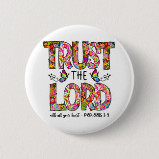 Badge Rond 5 Cm Confiance au Seigneur Sublimation