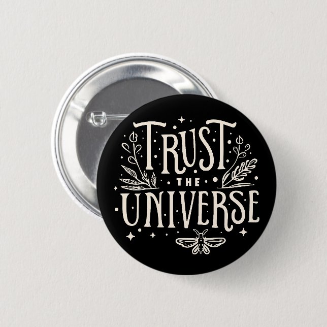 Badge Rond 5 Cm Confiance dans l'univers (Devant & derrière)