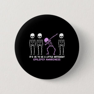 Badge Rond 5 Cm Conscience de l'épilepsie C'est bien d'être un peu
