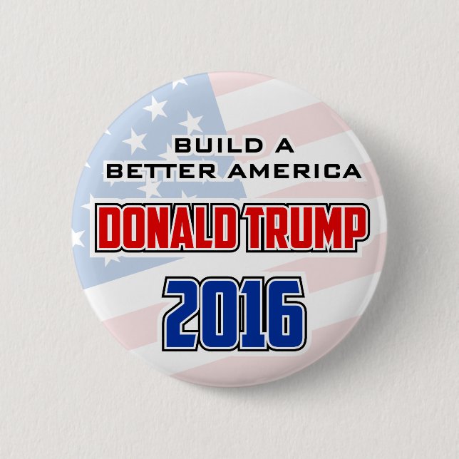 Badge Rond 5 Cm Construction de Donald Trump 2016 la meilleure (Devant)