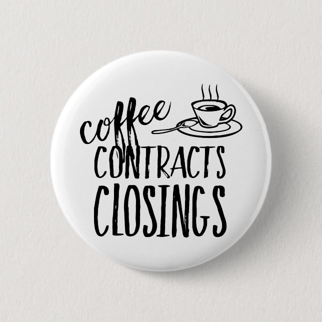 Badge Rond 5 Cm Contrats de café Fermeture Agent immobilier (Devant)
