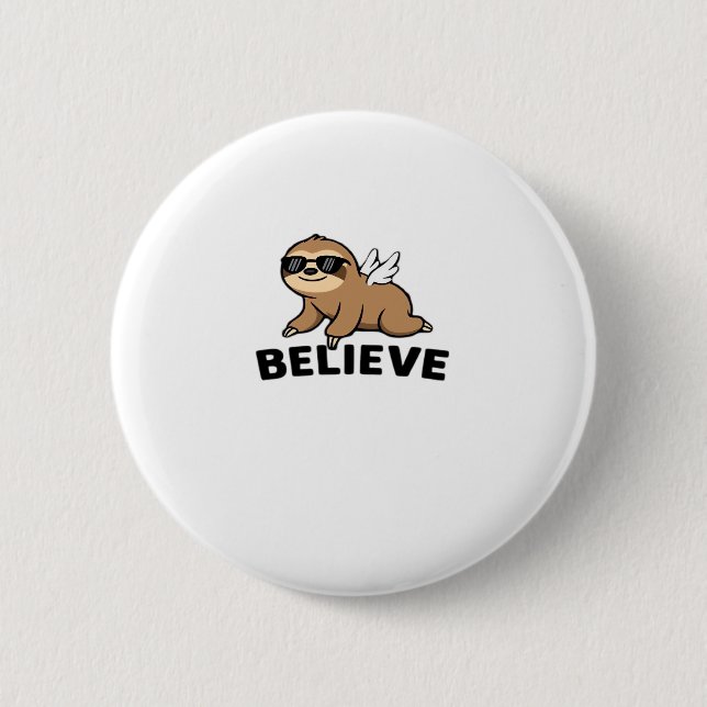 Badge Rond 5 Cm Cool Flying Sloth Croyez Drôle Motivational Design (Devant)
