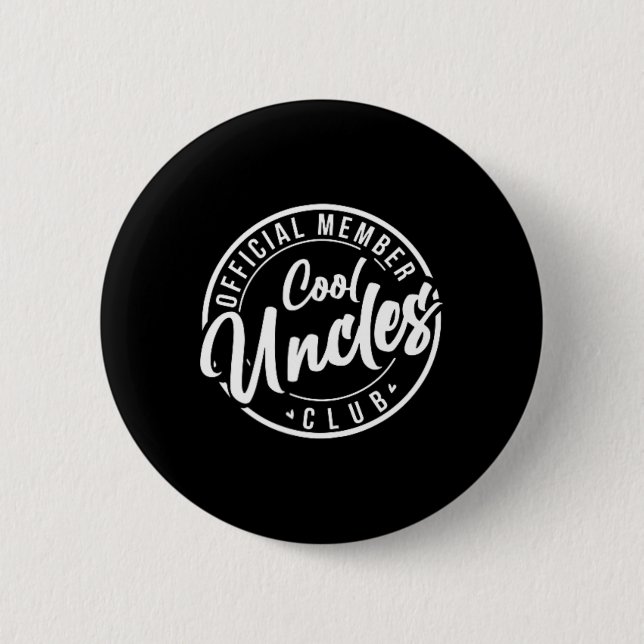 Badge Rond 5 Cm Cool membre Uncles Club Fête des pères Vintage (Devant)