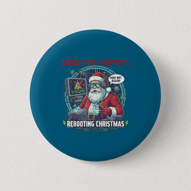 Badge Rond 5 Cm Cool Santa s Rebooting Tech Support (Devant)