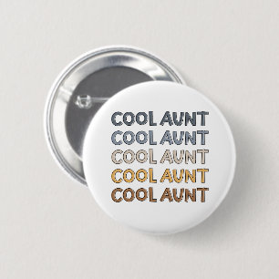 Badge Rond 5 Cm Cool Tante Moderne Cadeaux mignons pour Tante