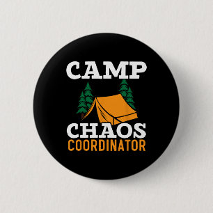 Badge Rond 5 Cm Coordonnateur de camp de chaos Équipe de camping D