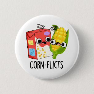 Badge Rond 5 Cm Corn flicts Funny Cornflake Corn Pun
