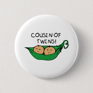 Badge Rond 5 Cm Cosse jumelle de cousin