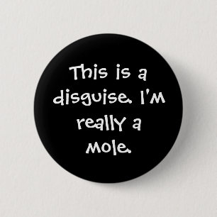 Badge Rond 5 Cm Costume de taupe