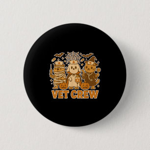 Badge Rond 5 Cm Costume d'Halloween pour l'équipe vétérinaire Chie