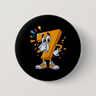 Badge Rond 5 Cm Costume Halloween Sick Seven 67 Mème pour les fans