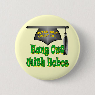 Badge Rond 5 Cm Coup avec des clochards
