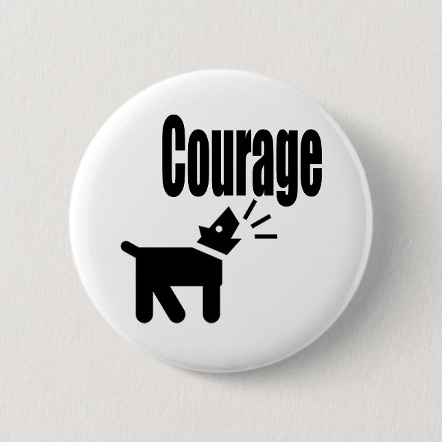 Badge Rond 5 Cm Courage (Devant)