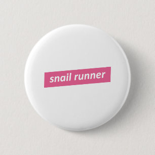 Badge Rond 5 Cm Coureur d'escargots, Coureurs lents