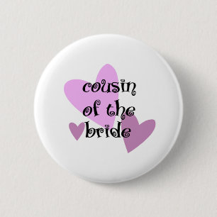 Badge Rond 5 Cm Cousin de la jeune mariée