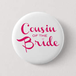 Badge Rond 5 Cm Cousin de mariée rose blanc