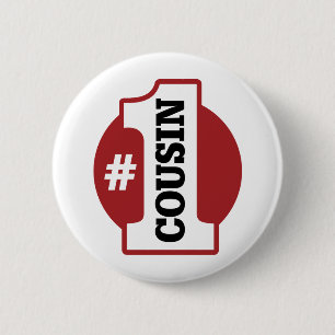 Badge Rond 5 Cm Cousin du numéro 1