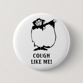 Badge Rond 5 Cm Couvrez votre toux