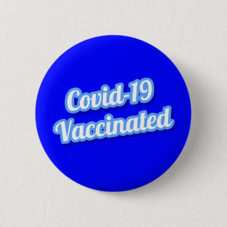 Badge Rond 5 Cm Covid 19 Vacciné Bleu Stylisé Cursif