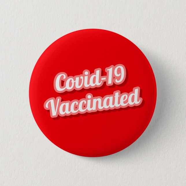 Badge Rond 5 Cm Covid 19 Vacciné Cursive Rouge Stylisé (Devant)