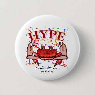 Badge Rond 5 Cm Crab Hype, MeWarriorWoman sur Twitch