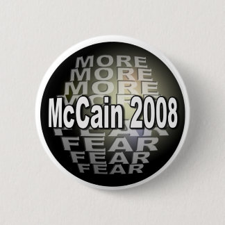 BADGE ROND 5 CM CRAINTE DE MCCAIN