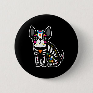 Badge Rond 5 Cm Crâne Mexicaine Chien-taureau Français Jour D'Hall