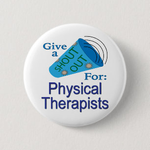 Badge Rond 5 Cm Criez pour les physiothérapeutes