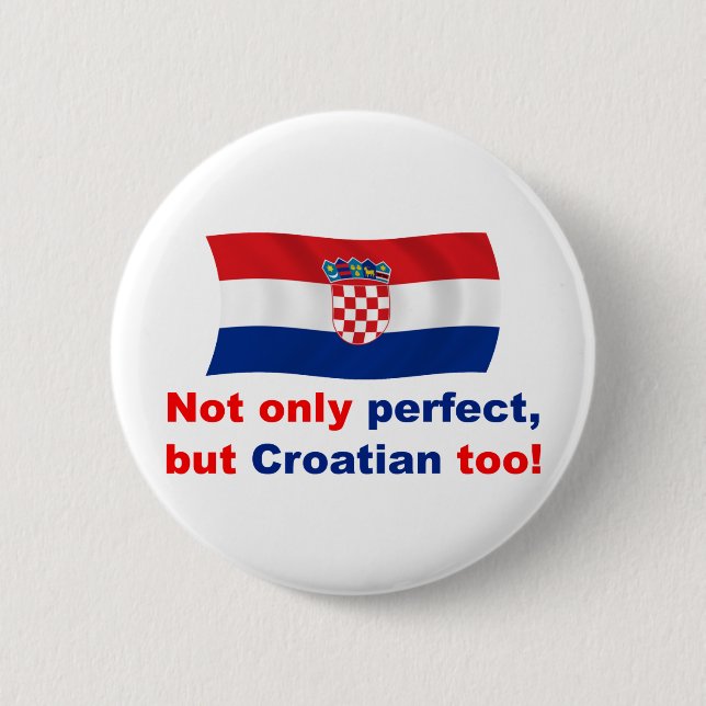 Badge Rond 5 Cm Croate parfait (Devant)