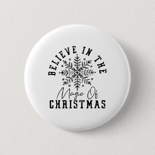 Badge Rond 5 Cm Croire À La Magie De Noël