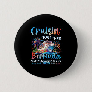 Badge Rond 5 Cm Croisière ensemble aux Bermudes 2026 Vacances en f
