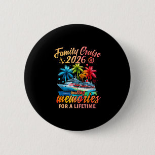 Badge Rond 5 Cm Croisière familiale 2026 Vacances de croisière fam