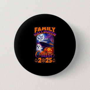 Badge Rond 5 Cm Croisière Halloween en famille 2025 Amusement pour