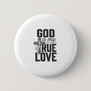 Badge Rond 5 Cm Croix chrétienne Dieu est mon véritable amour Vect