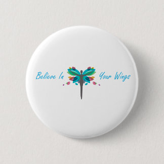 Badge Rond 5 Cm Croyez dans votre bouton d'ailes