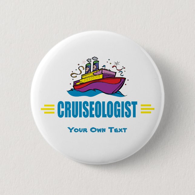 Badge Rond 5 Cm CRUISEOLOGISTE - Funny Cruise Ship Travel Agency (Devant)