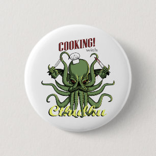 Badge Rond 5 Cm Cuisson avec Cthulhu
