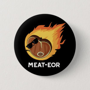 Badge Rond 5 Cm Cuisson de viande ou de viande amusante Cuisson de