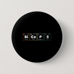 Badge Rond 5 Cm Culturisme Haltérophilie Biceps Tableau Périodique