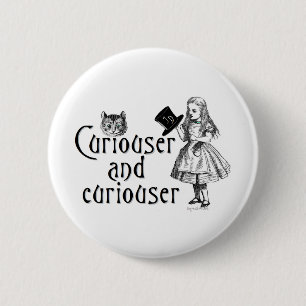 Badge Rond 5 Cm Curiouser et curieux