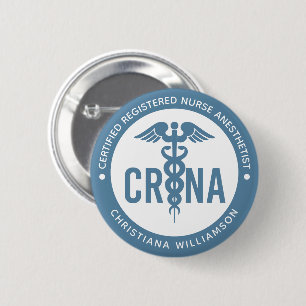 Badge Rond 5 Cm Custom CRNA Certified Registered Nurse Anesthetist