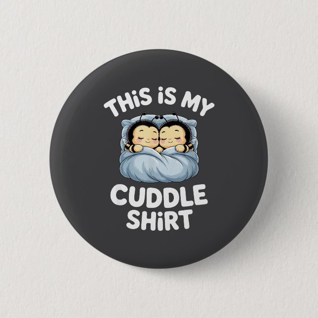 Badge Rond 5 Cm Cute Sleeng Bee This Is My Cuddle  (Devant)
